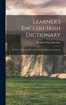 portada Learner's English-Irish Dictionary: For use in Schools and Colleges and by Students in General
