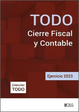 portada Todo Cierre Fiscal y Contable. Ejercicio 2023 (in Spanish)