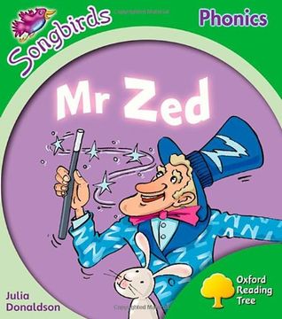 portada Oxford Reading Tree: Level 2: More Songbirds Phonics: Mr Zed
