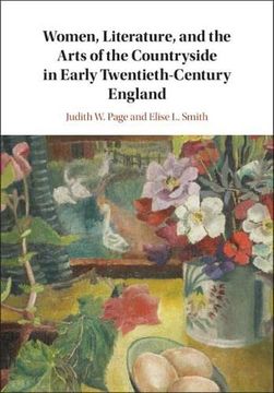 portada Women, Literature, and the Arts of the Countryside in Early Twentieth-Century England (en Inglés)