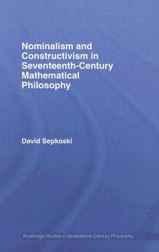 portada nominalism and constructivism in seventeenth-century mathematical philosophy (en Inglés)