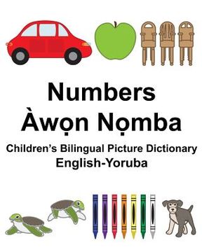portada English-Yoruba Numbers Children's Bilingual Picture Dictionary (in English)