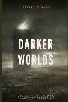 portada Darker Worlds: A Trio of Nightmarish Stories (en Inglés)