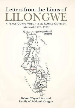 portada Letters From the Linns of Lilongwe: A Peace Corps Volunteer Family Odyssey, Malawi 1973–1975 (en Inglés)