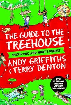 portada The Guide to the Treehouse: Who's who and What's Where? (en Inglés)