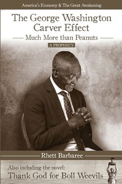 portada The George Washington Carver Effect: -much more than peanuts- (in English)