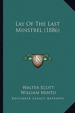 portada lay of the last minstrel (1886) (in English)