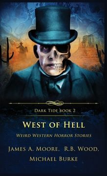 portada West of Hell: Weird Western Horror Stories 