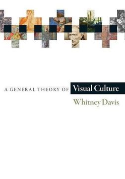 portada A General Theory of Visual Culture (en Inglés)