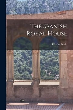portada The Spanish Royal House (in English)