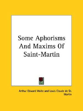 portada some aphorisms and maxims of saint-martin (in English)