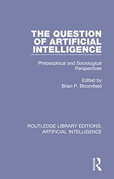 portada The Question of Artificial Intelligence (Routledge Library Editions: Artificial Intelligence) (en Inglés)
