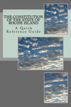 portada The Constitution of the State of Rhode Island: A Quick Reference Guide