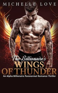 portada The Billionaire's Wings of Thunder: Paranormal Romance (in English)