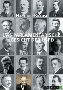 portada Das parlamentarische Gesicht der USPD (en Alemán)