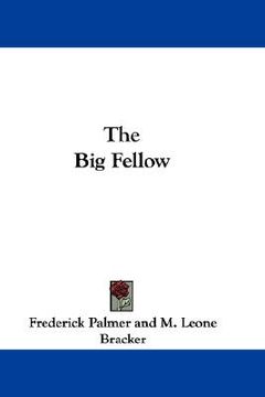 portada the big fellow (en Inglés)