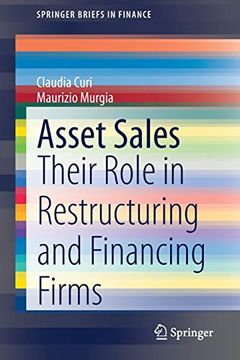 portada Asset Sales: Their Role in Restructuring and Financing Firms (Springerbriefs in Finance) (en Inglés)