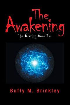 portada The Awakening: The Blazing Book two (en Inglés)