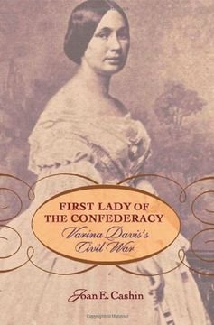 portada First Lady of the Confederacy: Varina Davis's Civil War: 0 (in English)