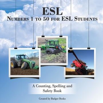 portada Esl Numbers 1 to 50 for esl Students: A Counting, Spelling and Safety Book 