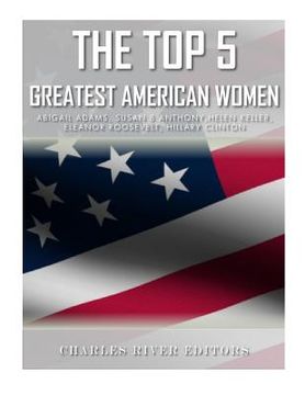 portada The Top 5 Greatest American Women (in English)