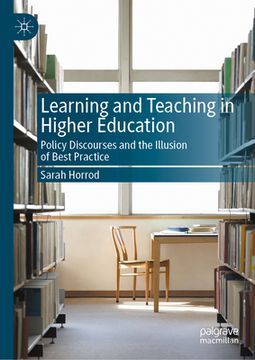 portada Learning and Teaching in Higher Education: Policy Discourses and the Illusion of Best Practice (en Inglés)