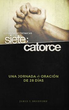 portada Segunda de Crónicas Siete: Catorce (in English)