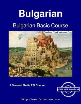 portada Bulgarian Basic Course - Student Text Volume One (en Inglés)