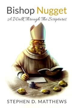 portada Bishop Nugget a Walk Through the Scriptures 
