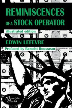 portada Reminiscences of a Stock Operator: The American Bestseller of Trading Illustrated by a French Illustrator (en Inglés)