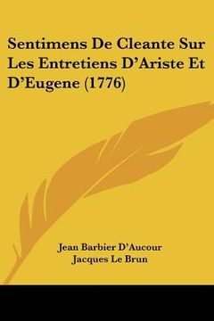 portada sentimens de cleante sur les entretiens d'ariste et d'eugene (1776) (en Inglés)