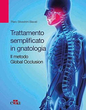 portada Silvestrini Piero - Trattamento Semplificato in Gnatologia. Il Metodo Global Occlusion (1 Books)