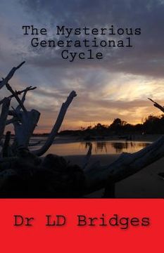 portada The Mysterious Generational Cycle (en Inglés)