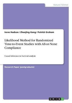 portada Likelihood Method for Randomized Time-To-Event Studies with All-Or-None Compliance