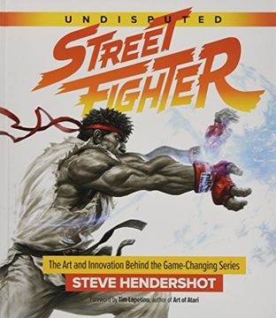 portada Undisputed Street Fighter: A 30Th Anniversary Retrospective 