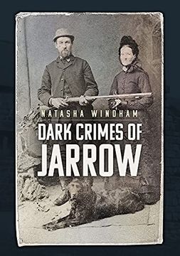 portada Dark Crimes of Jarrow (en Inglés)
