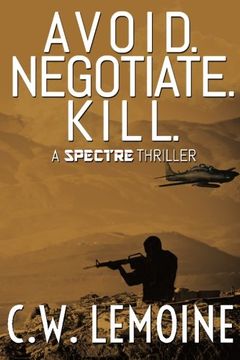 portada Avoid. Negotiate. Kill. (Spectre) (Volume 2) (in English)
