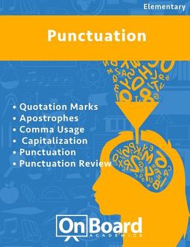 portada Punctuation: Quotation Marks, Apostrophes, Comma Usage, Capitalization, Punctuation, Punctuation Review (en Inglés)