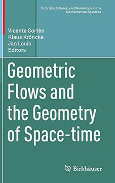 portada Geometric Flows and the Geometry of Space-Time (Tutorials, Schools, and Workshops in the Mathematical Sciences) (in English)
