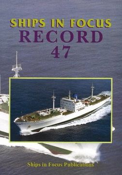 portada Ships in Focus Record 47