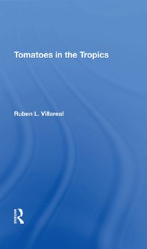 portada Tomatoes in the Tropics [Hardcover ] 