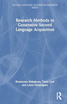 portada Research Methods in Generative Second Language Acquisition (Second Language Acquisition Research Series)