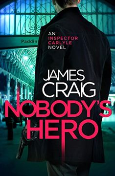 portada Nobody's Hero (Inspector Carlyle)