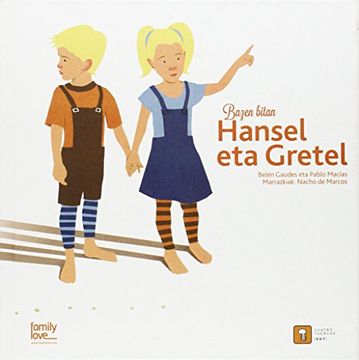 portada Bazen Bitan Hansel eta Gretel (in Spanish)