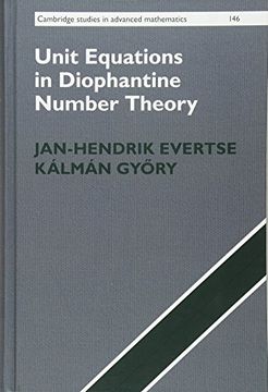 portada Unit Equations in Diophantine Number Theory (Cambridge Studies in Advanced Mathematics) (en Inglés)
