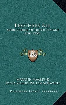 portada brothers all: more stories of dutch peasant life (1909) (en Inglés)