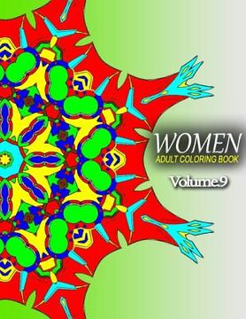 portada WOMEN ADULT COLORING BOOKS - Vol.9: adult coloring books best sellers for women (en Inglés)