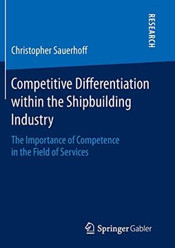 portada Competitive Differentiation Within the Shipbuilding Industry: The Importance of Competence in the Field of Services (en Inglés)