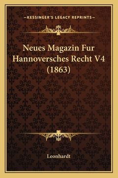 portada Neues Magazin Fur Hannoversches Recht V4 (1863) (in German)