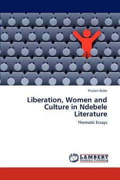 portada liberation, women and culture in ndebele literature (en Inglés)